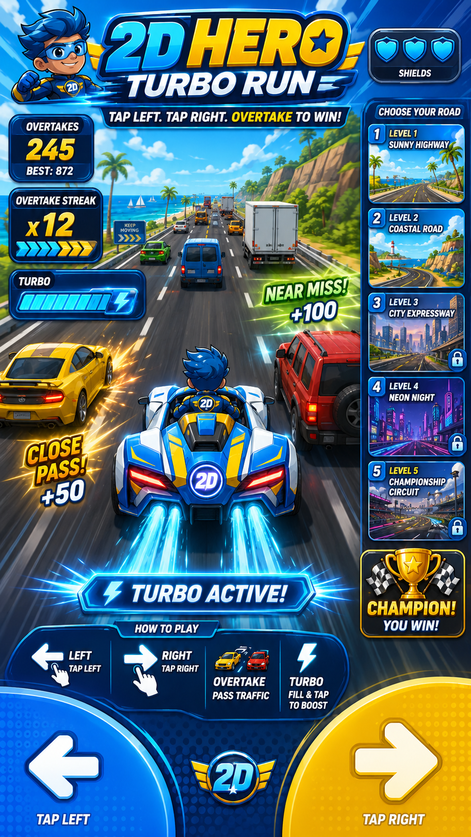 2D Hero Turbo Run approved gameplay mockup with blue racing car, rival racers and left/right controls